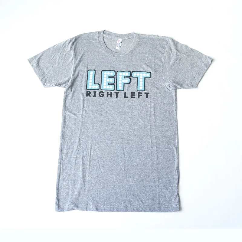 Left Right Left Favorite Tee